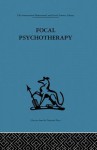 Focal Psychotherapy: An Example of Applied Psychoanalysis - Michael Balint, Enid Balint, Paul H Ornstein