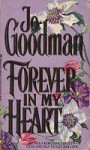 Forever In My Heart - Jo Goodman