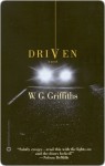 Driven - W. Griffiths