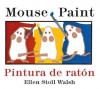 Mouse Paint - Ellen Stoll Walsh