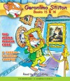 Geronimo Stilton: #15-16 - Geronimo Stilton, Bill Lobley, Elisabetta Dami