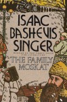 The Family Moskat - Isaac Bashevis Singer