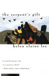 The Serpent's Gift - Helen Elaine Lee