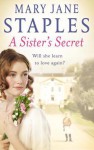 A Sister's Secret - Mary Jane Staples, Robert Tyler Stevens