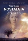 Nostalgia anioła - Alice Sebold, Hanna Szajowska