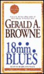 18mm Blues - Gerald A. Browne, Barry Bostwick