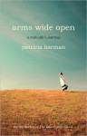 Arms Wide Open: A Midwife's Journey - Patricia Harman