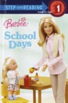 Barbie: School Days (Barbie (Random House)) - Apple Jordan, Karen Wolcott