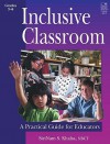 Inclusive Classroom: A Practical Guide for Educators - Sirinam S. Khalsa, Yoshi Miyake