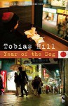 Year of the Dog - Tobias Hill