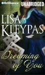 Dreaming of You - Lisa Kleypas