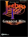 Jethro Tull -- Greatest Hits, Vol 1: Electric Tull (Guitar/Tab) - Tull Jethro, Jethro Tull, Carol Cuellar