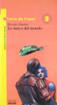 Lo Unico del Mundo - Ricardo Mariño