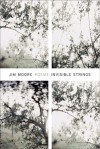 Invisible Strings - Jim Moore