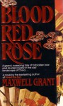Blood Red Rose - Maxwell Grant