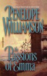 The Passions of Emma - Penelope Williamson