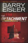 The Detachment (John Rain Thrillers) - Barry Eisler