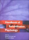 Handbook Of Rehabilitation Psychology - Robert H. Frank