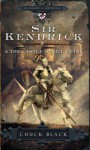 Sir Kendrick and the Castle of Bel Lione Sir Kendrick and the Castle of Bel Lione - Chuck Black