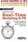 Real-Time Marketing and PR - David Meerman Scott