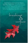 Breaking the Surface - Marilyn Bowering, Susan Musgrave