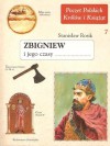 Zbigniew i jego czasy - Stanisław Rosik