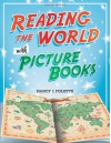 Reading the World with Picture Books - Nancy Polette