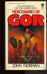 Mercenaries of Gor (Gor, #21) - John Norman