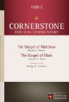 The Gospel Of Matthew / The Gospel Of Mark - Philip Wesley Comfort, Darrell L. Bock