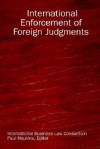 International Enforcement of Foreign Judgments - Paul Hopkins