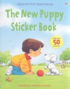 The New Puppy Sticker Book [With Sticker(s)] - Anne Civardi, Kirsteen Rogers, Stephen Cartwright