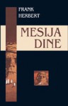 Mesija Dine (Dina Kronike #2) - Frank Herbert