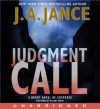 Judgment Call (Joanna Brady #15) - J.A. Jance, Hillary Huber