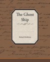 The Ghost Ship - Richard Middleton