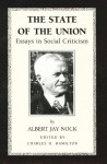 The State of the Union - Albert Jay Nock, Charles H. Hamilton