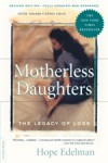 Motherless Daughters - Hope Edelman