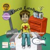 Luca Lashes Visits the Doctor - Luca Lashes, Nicole Fonovich, Damir Fonovich