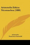 Ethica Nicomachea - Aristotle