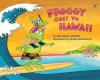 Froggy Goes to Hawaii - Jonathan London, Frank Remkiewicz