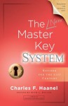 The New Master Key System (Library of Hidden Knowledge) - Charles F. Haanel, Ruth L. Miller