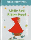 First Fairy Tales: Little Red Riding Hood - Jan Lewis