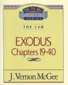 Thru the Bible Vol. 05: The Law (Exodus 19-40): The Law (Exodus 19-40) - J. Vernon McGee