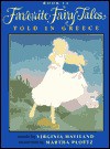 Favorite Fairy Tales Told in Greece - Virginia Haviland, Martha Ploetz