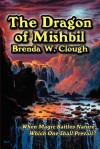 The Dragon of Mishbil - Brenda W. Clough