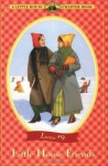 Little House Friends - Laura Ingalls Wilder, Renée Graef