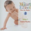 The Mozart Effect: Music Babies, Volume 3: Daytime Playtime - Don G. Campbell