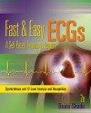 Fast and Easy ECGs: A Self-Paced Learning Program - Bruce R. Shade