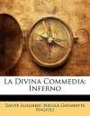 La Divina Commedia: Inferno - Dante Alighieri, Nicolà Giosafatte Biagioli