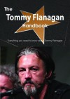 The Tommy Flanagan (Actor) Handbook - Everything You Need to Know about Tommy Flanagan (Actor) - Emily Smith