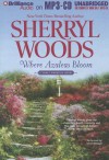 Where Azaleas Bloom - Sherryl Woods